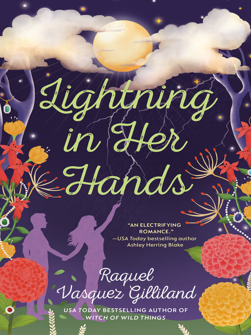 Title details for Lightning in Her Hands by Raquel Vasquez Gilliland - Wait list